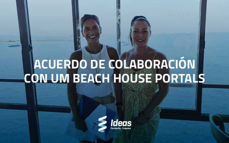 Acuerdo de colaboración con UM Beach House Portals